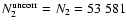 $N_2^{\rm uncorr}=N_2=53~581$