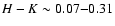$H-K \sim 0.07{-}0.31$
