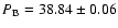 $P_{\rm B} = 38.84 \pm 0.06$