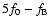 $5f_0-f_{\rm B}$