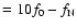 $=10f_0-f_{\rm N}$