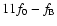 $11f_0-f_{\rm B}$