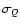 $\sigma_Q$