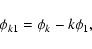 \begin{displaymath}\phi_{k1} = \phi_{k}-k\phi_{1},
\end{displaymath}