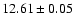 $12.61\pm0.05$