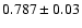 $0.787\pm0.03$