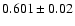 $0.601\pm0.02$