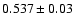 $0.537\pm0.03$