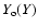 $Y_{\rm o}(Y)$