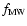 $f_{{\rm MW}}$
