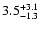 $\rm 3.5^{+3.1}_{-1.3}$