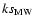 $ks_{\rm MW}$