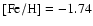 ${\rm [Fe/H]}=-1.74$