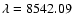 $\lambda= 8542.09$