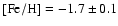 $\rm [Fe/H]=-1.7\pm 0.1$