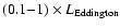 $(0.1{-}1)\times L_{\rm
Eddington}$