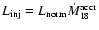 $L_{\rm inj}=L_{\rm norm}
\dot{M}^{\rm accr}_{18}$