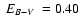 $\mbox{~$E_{B-V}$ }=0.40$