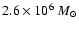 $2.6\times10^6~M_{\odot}$