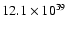 $12.1\times 10^{39}$