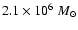 $2.1\times 10^6~M_{\odot}$