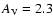 $A_{\rm V}=2.3$