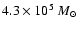 $4.3\times10^5~M_{\odot}$
