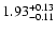 $\rm 1.93^{+0.13}_{-0.11}$