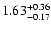 $\rm 1.63^{+0.36}_{-0.17}$