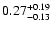 $\rm0.27^{+0.19}_{-0.13}$