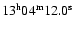 $13{\rm ^h} 04{\rm ^m} 12.0{\rm ^s}$