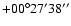 $ +00{\rm ^\circ} 27{\rm ^\prime} 38{\rm ^{\prime\prime}}$