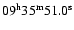 $09{\rm ^h} 35{\rm ^m} 51.0{\rm ^s}$