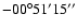 $ -00{\rm ^\circ} 51{\rm ^\prime} 15{\rm ^{\prime\prime}}$