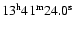 $13{\rm ^h} 41{\rm ^m} 24.0{\rm ^s}$