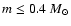 $m\leq 0.4~M_\odot$
