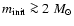 $m_{\rm init}\ga2~M_\odot$