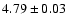 $4.79 \pm 0.03$
