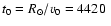 $t_{0}={R_{\odot}}/{v_{0}}=4420\;$