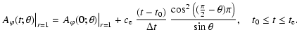 $\displaystyle \left. A_{\varphi}(t;\theta)\right\vert _{r=1} = \left.A_{\varphi...
...rac{\pi}{2}-\theta) \pi\right)}{\sin\theta}, \quad t_{0} \leq t \leq t_{\rm e}.$