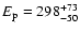 $E_{\rm p} = 298_{-50}^{+73}$