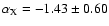 $\alpha_{\rm X} = -1.43\pm0.60$