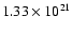 $1.33 \times 10^{21}$
