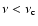 $\nu < \nu_{\rm c}$