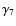 $\gamma_7$