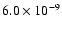 $6.0\times 10^{-9}$