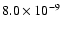 $8.0\times 10^{-9}$