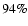 $94\%$