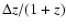 $\Delta z/(1+z)$
