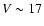 $V\sim17$